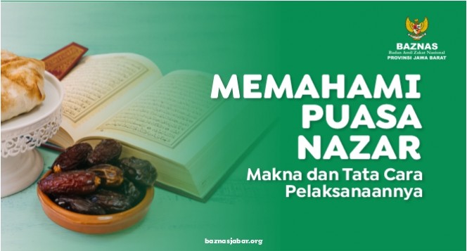 Memahami Puasa Nazar: Makna dan Tata Cara Pelaksanaannya